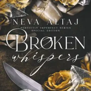Broken Whispers (Special Edition Print) Don’t Miss Out