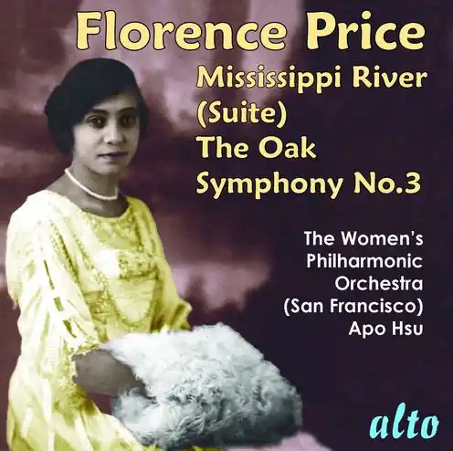 Florence Price: The Oak; Mississippi River Suite; Symphony No. 3 Buy Online