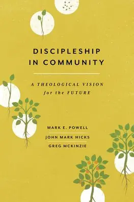 Time-Limited Discipleship in Community: A Theological Vision for the Future